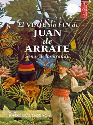 cover image of El viaje sin fin de Juan de Arrate